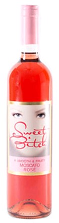 SWEET BITCH MOSCATO ROSE